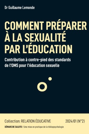 COMMENT PRÉPARER À LA SEXUALITÉ PAR L’ÉDUCATION