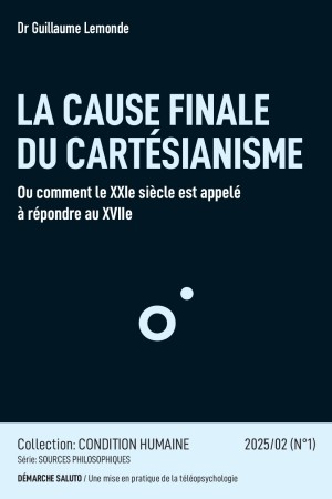 LA CAUSE FINALE DU CARTÉSIANISME