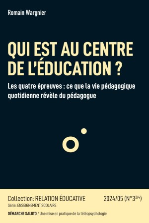 QUI EST AU CENTRE DE L’ÉDUCATION ?  2/4
