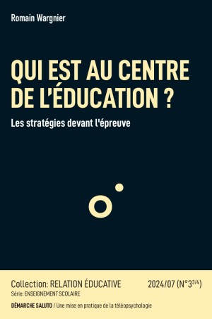 QUI EST AU CENTRE DE L’ÉDUCATION ?  3/4